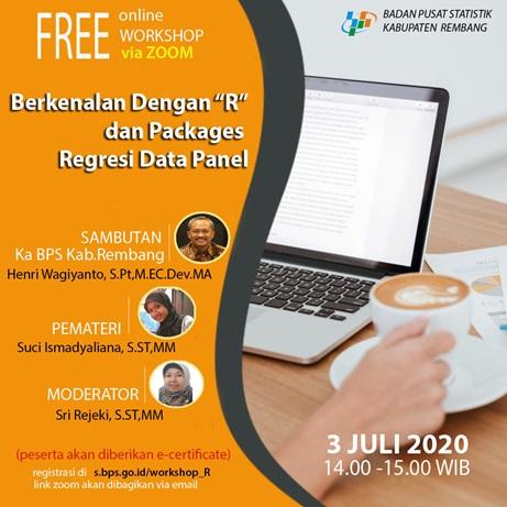 Workshop Online  “Berkenalan dengan ‘R’ dan Packages Regresi Data Panel”