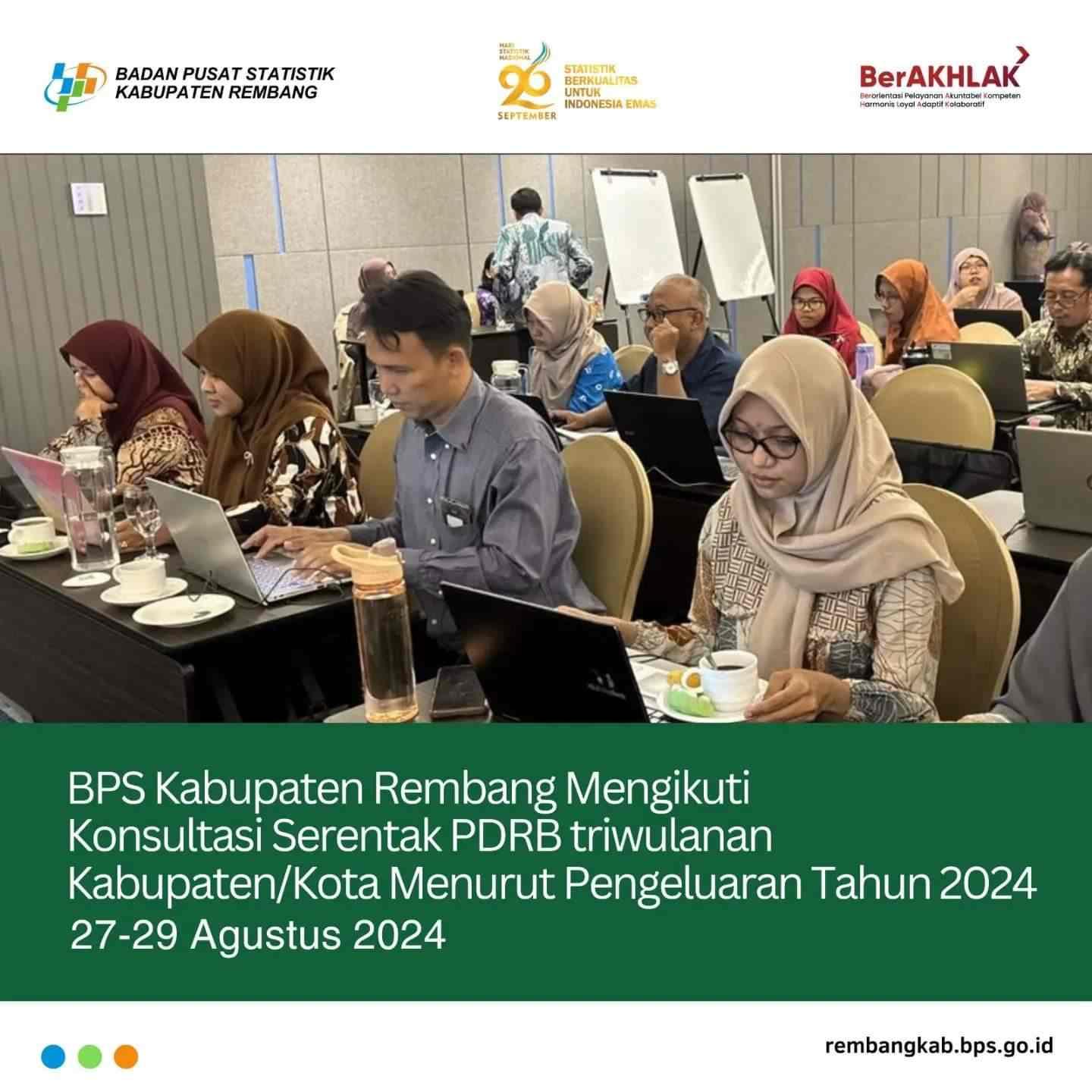 2 Pegawai BPS Rembang Mengikuti Konsultasi PDRB triwulanan Kabupaten/Kota 