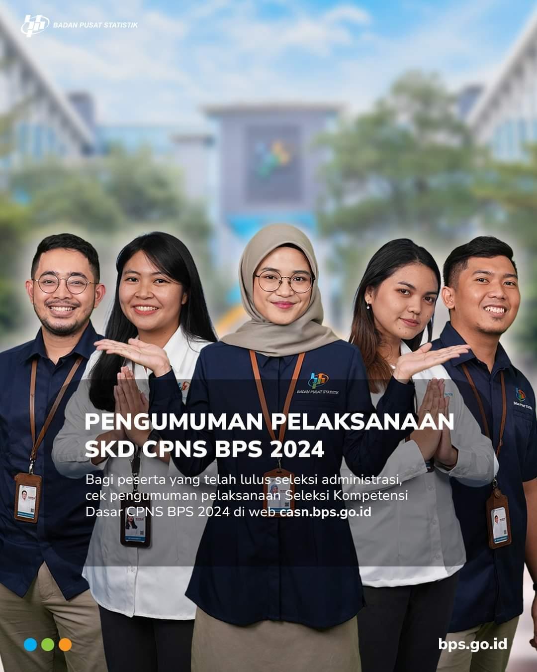 Pengumuman Pelaksanaan SKD CPNS BPS 2024