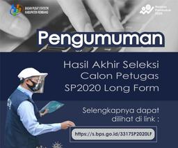 Pengumuman Akhir Rekrutmen Calon Petugas SP2020 LF